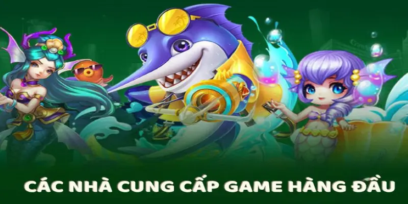 Nhà cung cấp giải trí game hàng đầu của bắn cá Xin88